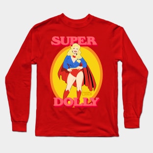 Super Dolly Long Sleeve T-Shirt